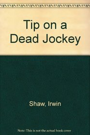 Tip on a Dead Jockey