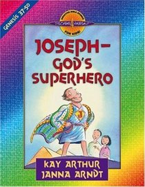 Joseph-God's Superhero: Genesis 37-50 (Discover 4 Yourself Inductive Bible Studies for Kids)