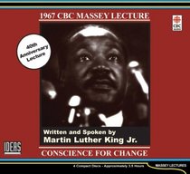 Conscience for Change: CBC Massey Lecture 1967 (Massey Lectures)