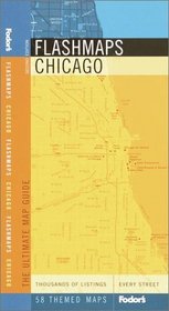 Fodor's Flashmaps Chicago, 2nd Edition: The Ultimate Map Guide