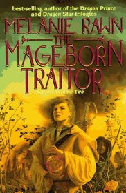 The Mageborn Traitor (Exiles, Vol. 2)