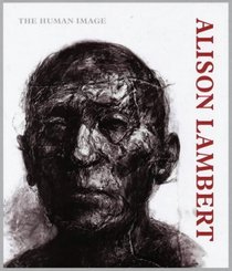 Alison Lambert, the Human Image