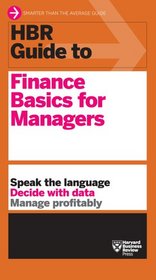 HBR Guide to Finance Basics for Managers (Harvard Business Review Guides)