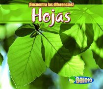 Hojas (Leaves) (Encuentra Las Diferencias: Plantas / Spot the Difference: Plants) (Spanish Edition)