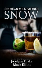 Unbreakable Stories: Snow (Unbreakable Bonds, Bk 2.5)