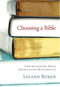 Choosing a Bible: Understanding Bible Translation Differences