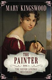 The Painter (Silver Linings, Bk 4)