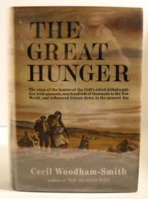 The Great Hunger: Ireland 1845 1849