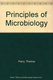 Principles of microbiology;: For students of food technology