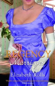 Regency Marriages: A Compromised Lady / Lord Braybrook's Penniless Bride (Blakehurst-Braybrook, Bks 2-3)