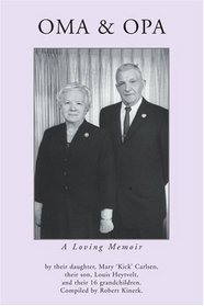Oma & Opa: A Loving Memoir