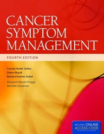 Cancer Symptom Management (CANCER SYMPTOM MANAGEMENT (YARBRO))