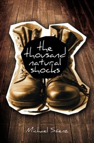 The Thousand Natural Shocks (Charles Siskin: The High School Years) (Volume 1)
