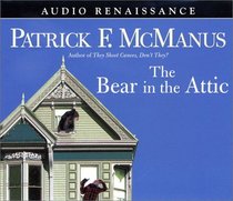 The Bear in the Attic