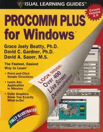 Procomm Plus for Windows: The Visual Learning Guide (Visual Learning Guides)