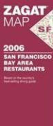 2006 San Francisco/Bay Area Restaurants Map (Zagat Survey)