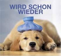 Kopf hoch, wird schon wieder