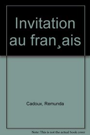 Invitation au français
