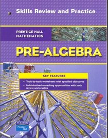 Pre-Algebra Skills Review and Practice (Topic-by-Topic worksheets with objectives)