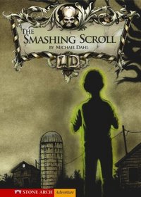 The Smashing Scroll (Turtleback School & Library Binding Edition) (Library of Doom)