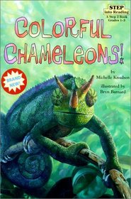 Colorful Chameleons! (Step Into Reading: A Step 2 Book (Hardcover))