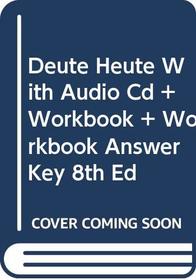 Moeller Deute Heute With Audio Cd Plus Workbook Plus Workbook Answer Key Eighthedition
