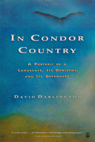 In Condor Country: A Portrait of a Landscape, Its Denizens and Its Defenders
