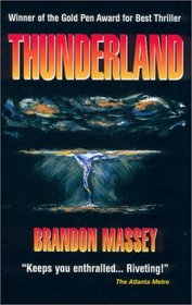 Thunderland : A Novel of Suspense