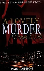 A Lovely Murder Down South