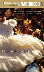 Living Dead Girl (Audio CD) (Unabridged)