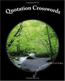 Quotation Crosswords (Volume 1)