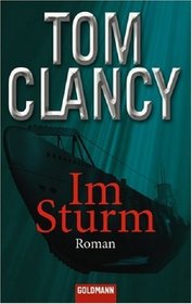 Im Sturm (Red Storm Rising) (German Edition)