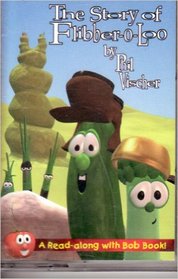 The Story of Fibber-O-Loo with Book (VeggieTales (Word Audio))