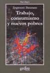 Trabajo, consumismo y nuevos pobres/ Work, Consumptions and New Poors (Cla-De-Ma) (Spanish Edition)