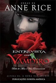 Entrevista Com o Vampiro (Portuguese Edition)