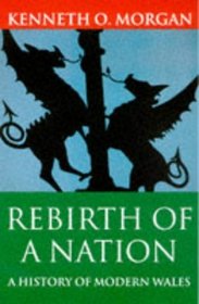 Rebirth of a Nation: Wales, 1880-1980