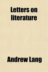 Letters on literature