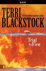 Trial by Fire (Newpointe 911, Bk 4)