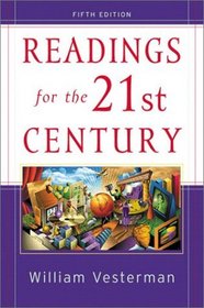 Readings for the 21st Century: Issues for Today's Students (5th Edition)