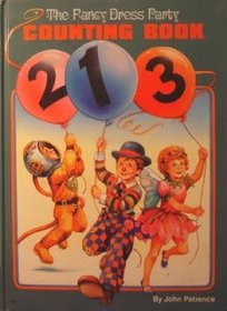 John Patience Picture Books: Fancy Dress Party Counting Book