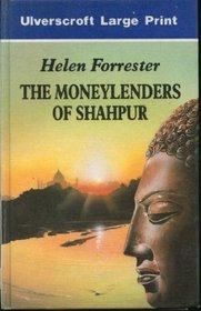 The Money Lenders of Shahpur (Large Print)