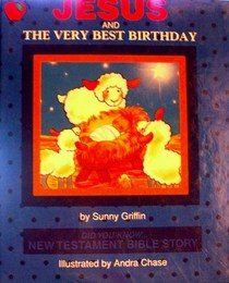 Jesus and the Very Best Birthday (Did You Know Old Testament Bible Story)