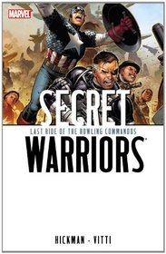 Secret Warriors, Vol. 4: Last Ride of the Howling Commandos