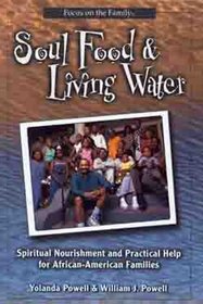 Soul Food and Living Water