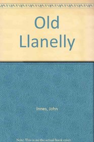 Old Llanelly