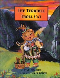 The Terrible Troll Cat