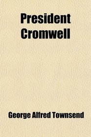 President Cromwell