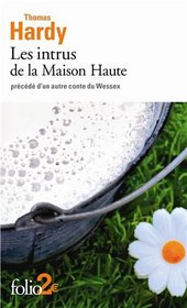Les Intrus De LA Maison Haute (French Edition)