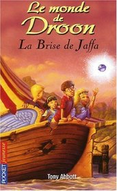 La Brise de Jaffa (Le Monde de Droon, 14)