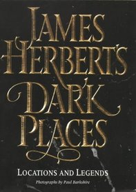 James Herbert's Dark Places: Locations and Legends